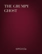 The Grumpy Ghost Unison choral sheet music cover